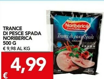 TuoDi Noribèrica Trance Di Pesce Spada offerta
