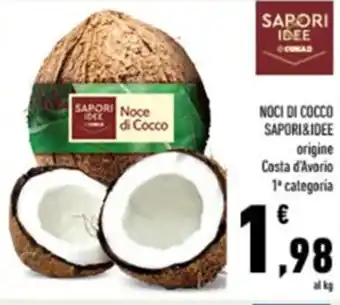 Conad NOCI DI COCCO SAPORI&IDEE offerta