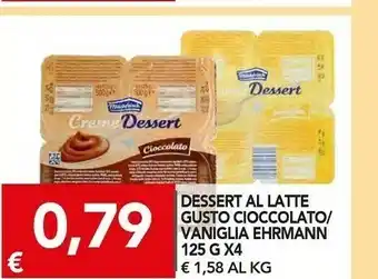 TuoDi Ehrmann Dessert Al Latte Gusto Cioccolato offerta