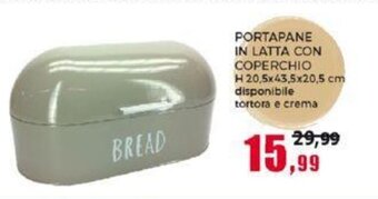 Happy Casa PORTAPANE IN LATTA CON COPERCHIO H 20,5x43,5x20,5 cm disponibile tortora e crema offerta