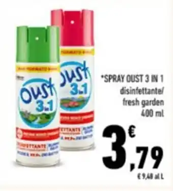 Conad SPRAY OUST 3 IN 1 disinfettante/ fresh garden 400 ml offerta