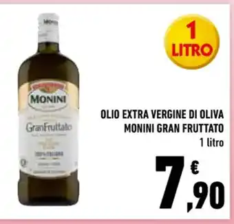 Conad OLIO EXTRA VERGINE DI OLIVA MONINI GRAN FRUTTATO 1 litro offerta