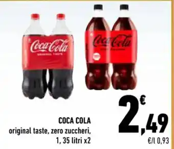 Conad COCA COLA original taste, zero zuccheri, 1,35 litri x2 offerta