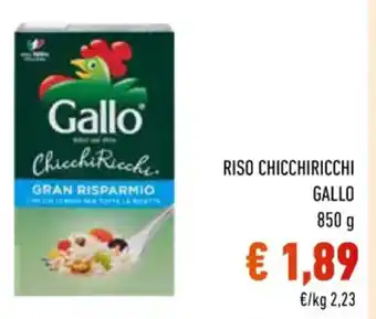 Conad RISO CHICCHIRICCHI GALLO 850g offerta