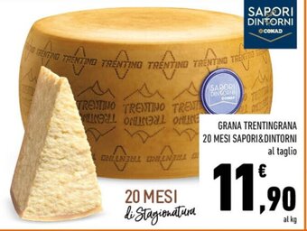 Conad GRANA TRENTINGRANA 20 MESI SAPORI&DINTORNI offerta