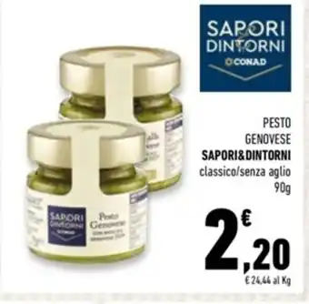 Conad Superstore PESTO GENOVESE SAPORI&DINTORNI classico/senza aglio 90g offerta