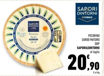 Conad Superstore PECORINO SARDO MATURO DOP SAPORI&DINTORNI al taglio offerta