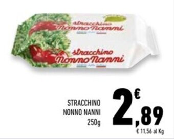 Conad Superstore STRACCHINO NONNO NANNI 250g offerta