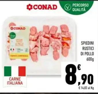 Conad Superstore SPIEDINI RUSTICI DI POLLO 600g offerta
