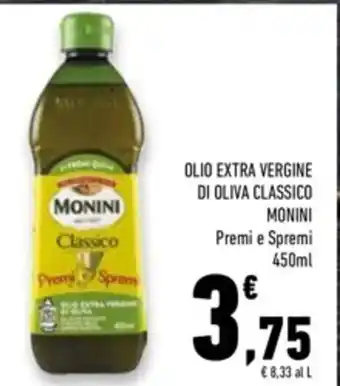Conad Superstore OLIO EXTRA VERGINE DI OLIVA CLASSICO MONINI Premi e Spremi 450ml offerta