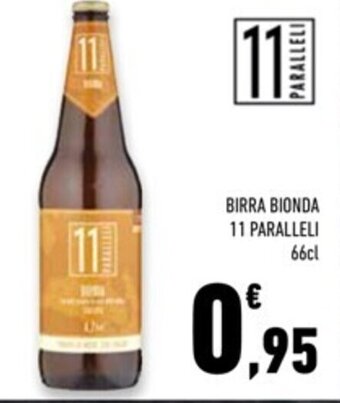 Conad Superstore BIRRA BIONDA 11 PARALLELI 66cl offerta