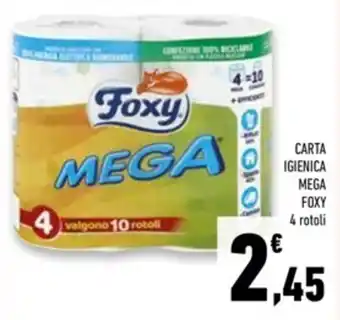 Conad Superstore CARTA IGIENICA MEGA FOXY 4 rotoli offerta