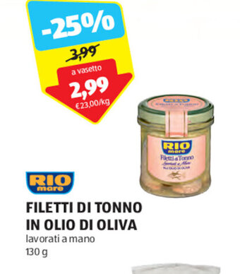ALDI RIO mare FILETTI DI TONNO IN OLIO DI OLIVA lavorati a mano 130 g offerta