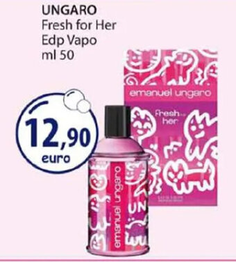 Acqua & Sapone UNGARO Fresh for Her Edp Vapo ml 50 offerta