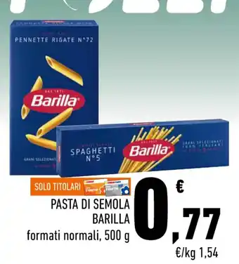 Conad Superstore PASTA DI SEMOLA BARILLA 500 g offerta