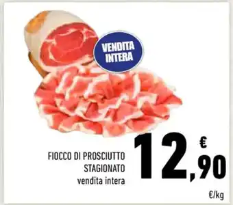 Conad Superstore FIOCCO DI PROSCIUTTO STAGIONATO offerta