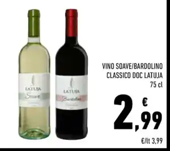 Conad Superstore VINO SOAVE/BARDOLINO CLASSICO DOC LATUJA 75 cl offerta