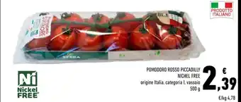 Conad Superstore POMODORO ROSSO PICCADILLY NICHEL FREE 500 g offerta