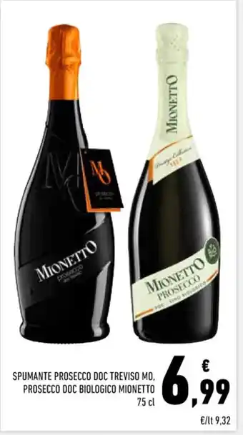 Conad Superstore SPUMANTE PROSECCO DOC TREVISO MO, PROSECCO DOC BIOLOGICO MIONETTO 75 cl offerta