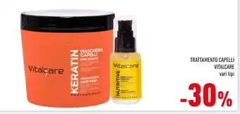 Conad Superstore TRATTAMENTO CAPELLI VITALCARE vari tipi offerta