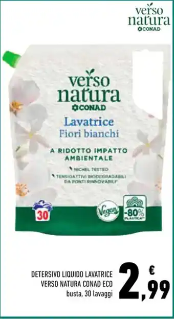 Conad Superstore DETERSIVO LIQUIDO LAVATRICE VERSO NATURA CONAD ECO busta 30 lavaggi offerta