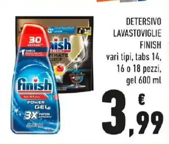 Conad Margherita DETERSIVO LAVASTOVIGLIE FINISH vari tipi, tabs 14, 16 o 18 pezzi, gel 600 ml offerta
