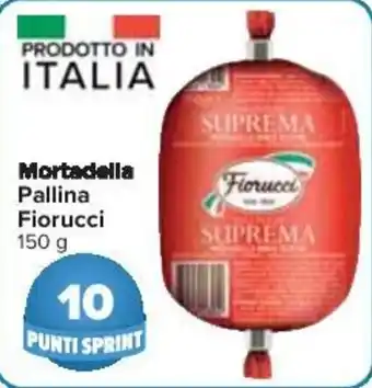 Carrefour Mortadella Pallina Fiorucci 150 g offerta