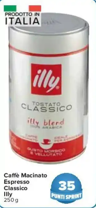 Carrefour Caffè Macinato Espresso Classico Illy 250 g offerta