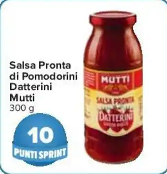 Carrefour Salsa Pronta di Pomodorini Datterini Mutti 300 g offerta