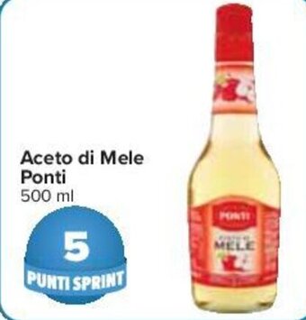 Carrefour Aceto di Mele Ponti 500 ml offerta
