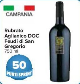 Carrefour Rubrato Aglianico DOC Feudi di San Gregorio 750 ml offerta