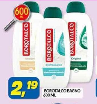Risparmio Casa BOROTALCO BAGNO 600 ML offerta