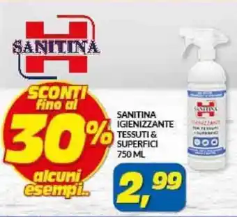 Risparmio Casa SANITINA IGIENIZZANTE TESSUTI & SUPERFICI 750 ML offerta