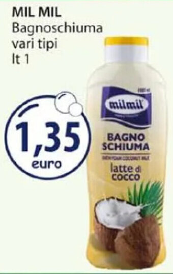 Acqua & Sapone MIL MIL Bagnoschiuma vari tipi It 1 offerta