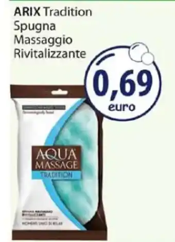 Acqua & Sapone ARIX Tradition Spugna Massaggio Rivitalizzante offerta