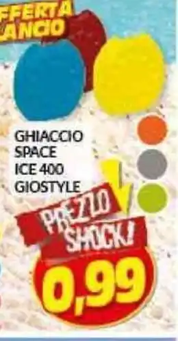 Risparmio Casa GHIACCIO SPACE ICE 400 GIOSTYLE offerta