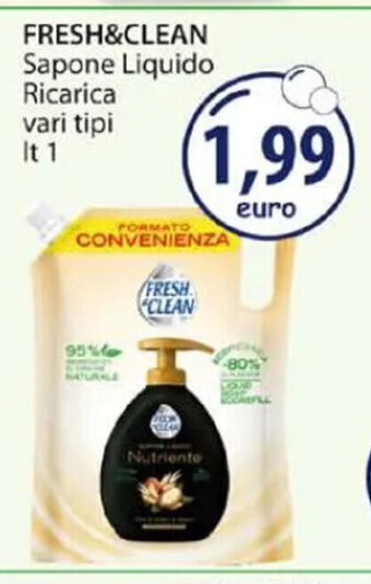 Acqua & Sapone FRESH&CLEAN Sapone Liquido Ricarica vari tipi lt 1 offerta