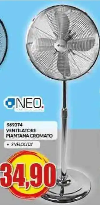 Risparmio Casa NEO VENTILATORE PIANTANA CROMATO offerta
