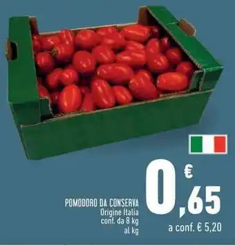 Conad POMODORO DA CONSERVA Origine Italia conf. da 8 kg al kg offerta