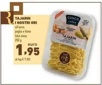 Conad TAJARIN I NOSTRI ORI all'uovo, paglia e fieno take away 250g offerta