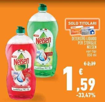 Conad DETERSIVO LIQUIDO PER STOVIGLIE NELSEN vari tipi 850 ml offerta