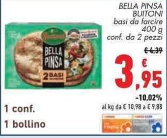 Conad BELLA PINSA BUITONI basi da farcire 400 g conf. da 2 pezzi offerta