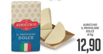 Supermercati Piccolo AURICCHIO IL PROVOLONE DOLCE offerta