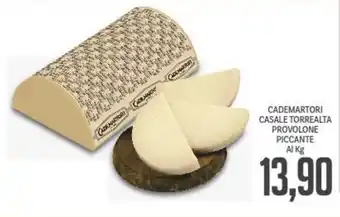Supermercati Piccolo CADEMARTORI CASALE TORREALTA PROVOLONE PICCANTE offerta