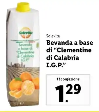 Lidl Solevita Bevanda a base di "Clementine di Calabria I.G.P." 1l confezione offerta
