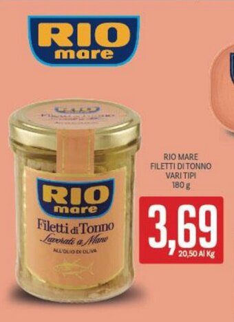 Supermercati Piccolo RIO MARE FILETTI DI TONNO VARI TIPI 180 g offerta