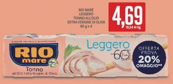 Supermercati Piccolo RIO MARE LEGGERO TONNO ALL'OLIO EXTRA VERGINE DI OLIVA 60 g x 4 offerta