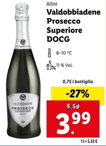 Lidl Allini Valdobbiadene Prosecco Superiore DOCG 0,75 l bottiglia offerta