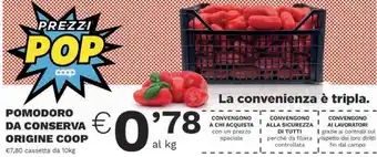 Coop POMODORO DA CONSERVA ORIGINE COOP 10kg offerta
