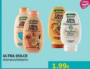 Tigotà Garnier ultra dolce offerta